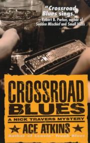 Cover of: Crossroad Blues (Nick Travers Mysteries)