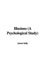 Cover of: Illusions (A Psychological Study)