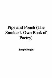 Cover of: Pipe and Pouch (The Smoker's Own Book of Poetry)