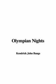 Cover of: Olympian Nights by John Kendrick Bangs, John Kendrick Bangs