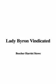 Cover of: Lady Byron Vindicated