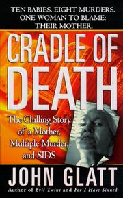 Cover of: Cradle of death by John Glatt