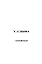 Cover of: Visionaries