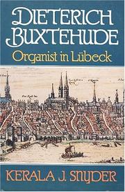 Cover of: Dietrich Buxtehude by Kerala J. Snyder