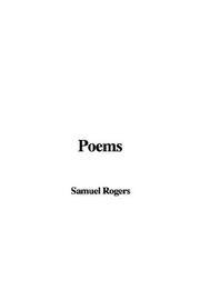 Cover of: Poems by Samuel Rogers