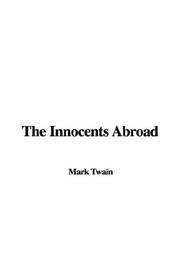 Cover of: The Innocents Abroad by Mark Twain, Mark Twain