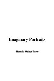 Cover of: Imaginary Portraits by Walter Pater, Walter Pater