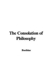 Cover of: The Consolation of Philosophy by Boethius