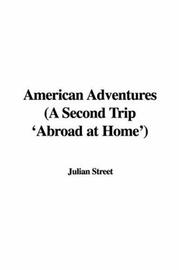 Cover of: American Adventures (A Second Trip 'Abroad at Home')
