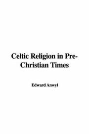 Cover of: Celtic Religion in Pre-Christian Times