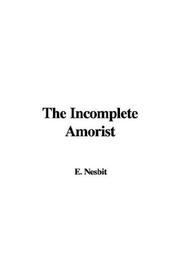 Cover of: The Incomplete Amorist by Edith Nesbit
