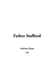 Cover of: Father Stafford | Anthony Hope