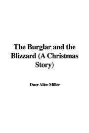 Cover of: The Burglar and the Blizzard (A Christmas Story)