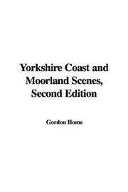 Cover of: Yorkshire Coast and Moorland Scenes