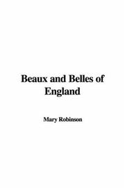 Cover of: Beaux and Belles of England | Mary Robinson