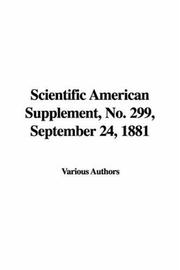 Cover of: Scientific American Supplement, No. 299, September 24, 1881 | Various Authors