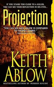 Projection (Frank Clevenger) by Keith Ablow
