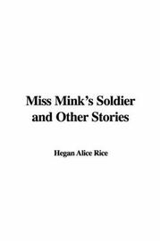 Cover of: Miss Mink's Soldier and Other Stories