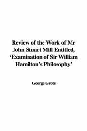 Cover of: Review of the Work of Mr John Stuart Mill Entitled, 