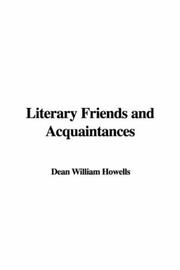Cover of: Literary Friends and Acquaintances by William Dean Howells