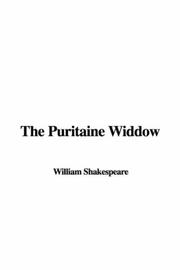 Cover of: The Puritaine Widdow | William Shakespeare