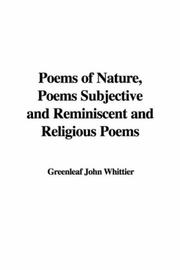 Cover of: Poems of Nature, Poems Subjective and Reminiscent and Religious Poems