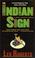 Cover of: The Indian Sign