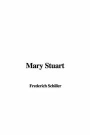 Cover of: Mary Stuart by Friedrich Schiller