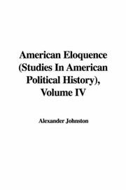 Cover of: American Eloquence (Studies In American Political History), Volume IV (Studies in American Political History)