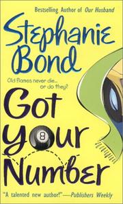 Cover of: Got your number by Stephanie Bond