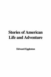 Cover of: Stories of American Life and Adventure by Edward Eggleston, Edward Eggleston