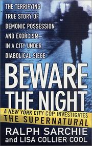 Cover of: Beware the night by Ralph Sarchie