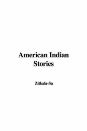 Cover of: American Indian Stories by Zitkala-Sa