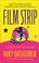 Cover of: Film Strip (A Sierra Lavotini Mystery)