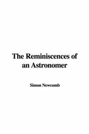 Cover of: The Reminiscences of an Astronomer by Simon Newcomb