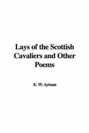 Cover of: Lays of the Scottish Cavaliers and Other Poems