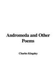 Cover of: Andromeda and Other Poems by Charles Kingsley, Charles Kingsley