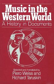 Cover of: Music in the Western World: A History in Documents