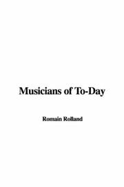 Cover of: Musicians of To-Day by Romain Rolland