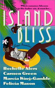 Cover of: Island Bliss by Rochelle Alers, Marcia King-Gamble, Carmen Green, Felicia Mason