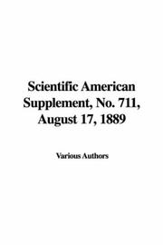 Cover of: Scientific American Supplement, No. 711, August 17, 1889 | Various Authors