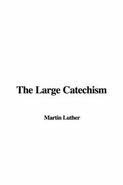 Cover of: The Large Catechism by Martin Luther