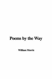 Cover of: Poems by the Way by William Morris