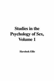 Cover of: Studies in the Psychology of Sex, Volume 1