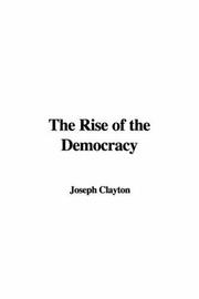 Cover of: The Rise of the Democracy
