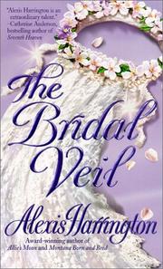 Cover of: The bridal veil by Alexis Harrington