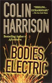 Cover of: Bodies Electric by Colin Harrison