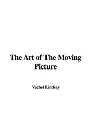 Cover of The art of the moving picture