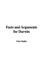 Cover of: Facts and Arguments for Darwin | Fritz Muller