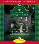 Cover of: The Right Attitude to Rain (Isabel Dalhousie Mysteries) by Alexander McCall Smith